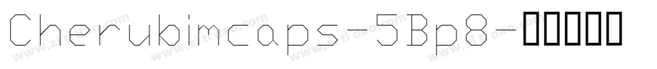 Cherubimcaps-5Bp8字体转换