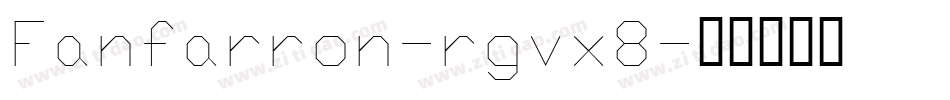 Fanfarron-rgvx8字体转换