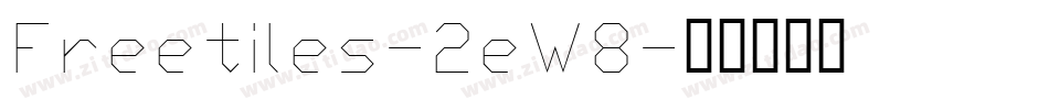 Freetiles-2eW8字体转换