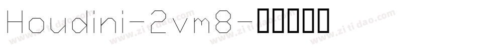 Houdini-2vm8字体转换