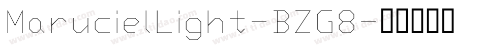 MarucielLight-BZG8字体转换