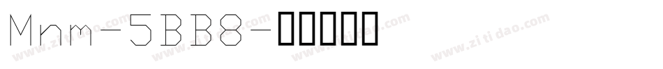 Mnm-5BB8字体转换