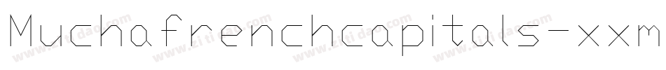 Muchafrenchcapitals-xxm8字体转换