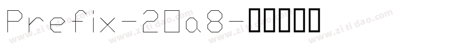 Prefix-2Oa8字体转换