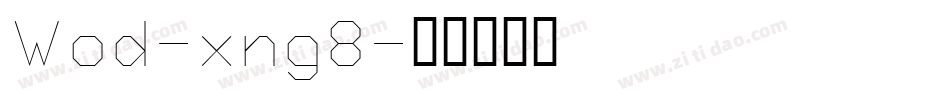 Wod-xng8字体转换