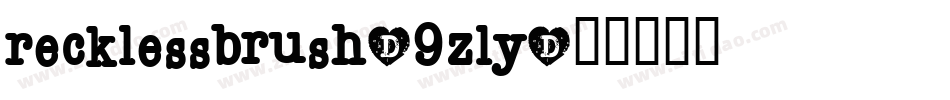 RecklessBrush-9Zly字体转换