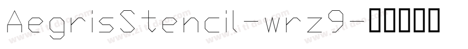 AegrisStencil-wrz9字体转换
