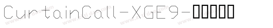 CurtainCall-XGE9字体转换