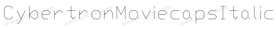CybertronMoviecapsItalic-4MW9字体转换