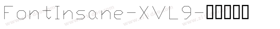 FontInsane-XVL9字体转换