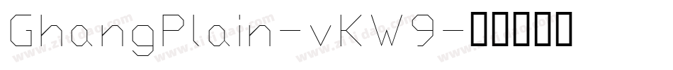 GhangPlain-vKW9字体转换