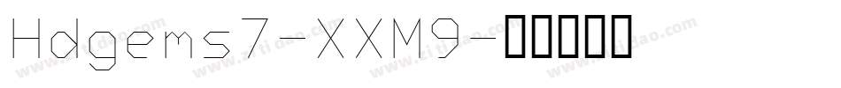 Hdgems7-XXM9字体转换