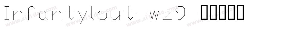 Infantylout-wz9字体转换