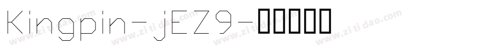 Kingpin-jEZ9字体转换