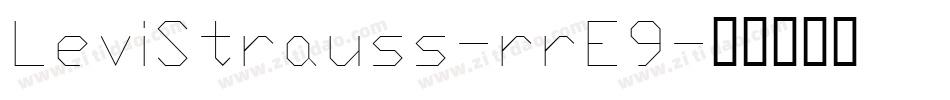 LeviStrauss-rrE9字体转换