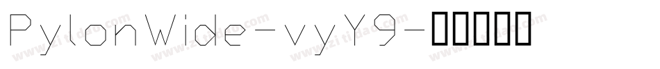 PylonWide-vyY9字体转换