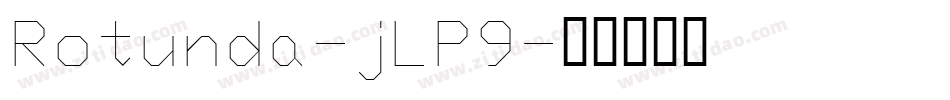 Rotunda-jLP9字体转换