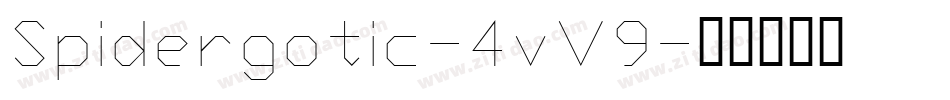 Spidergotic-4vV9字体转换