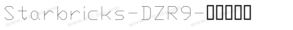 Starbricks-DZR9字体转换