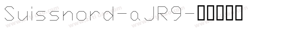 Suissnord-aJR9字体转换