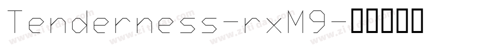 Tenderness-rxM9字体转换