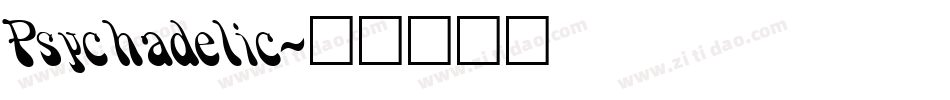 Psychadelic字体转换