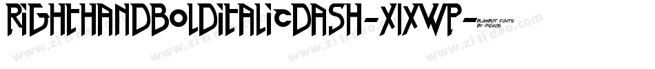 RightHandBoldItalicDash-09wP字体转换 RightHandBoldItalicDash-09wP字体转换