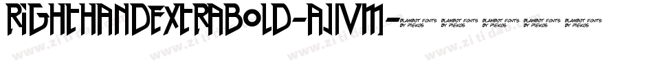 RightHandExtraBold-aj4m字体转换 RightHandExtraBold-aj4m字体转换