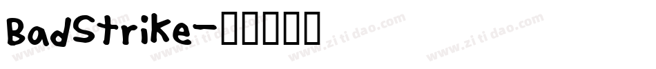 BadStrike字体转换