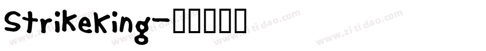 StrikeKing字体转换