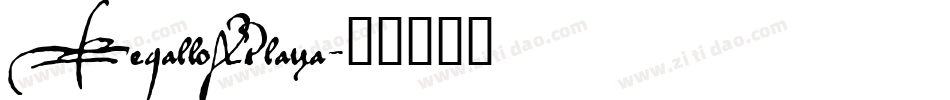 RegalloAPlaya字体转换