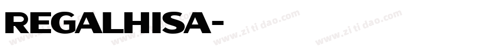 regalhisa字体转换