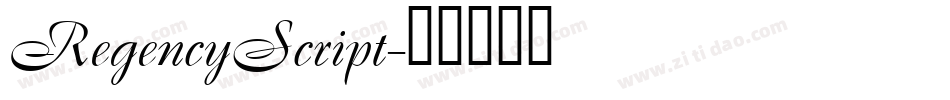 RegencyScript字体转换