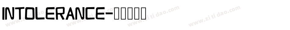 Intolerance字体转换