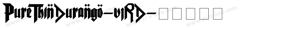 PureThinDurango-vjRD字体转换