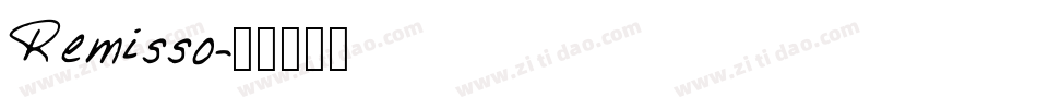 Remisso字体转换