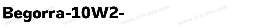 Begorra-10W2字体转换