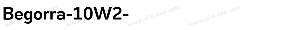Begorra-10W2字体转换