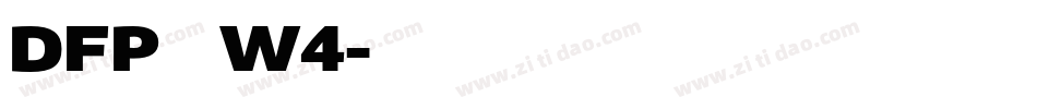 DFP康印体W4字体转换