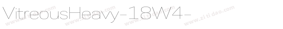 VitreousHeavy-18W4字体转换 VitreousHeavy-18W4字体转换