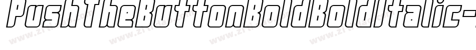 PushTheButtonBoldBoldItalic-nRxdM字体转换