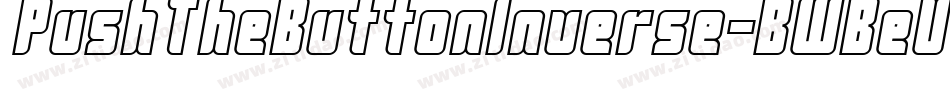 PushTheButtonInverse-BWBeV字体转换
