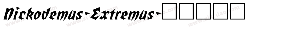 Nickodemus-Extremus字体转换