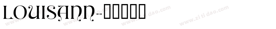 LOUISANN字体转换