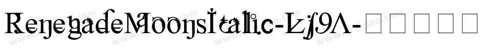 RenegadeMoonsItalic-Kj9A字体转换