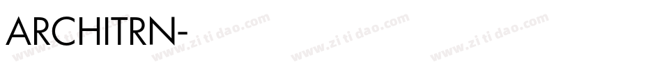 ARCHITRN字体转换