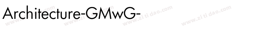 Architecture-GMwG字体转换