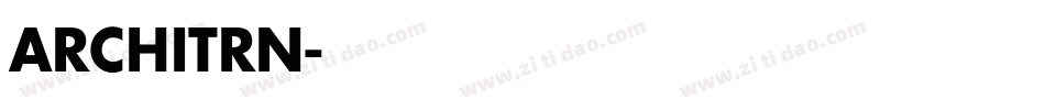 ARCHITRN字体转换