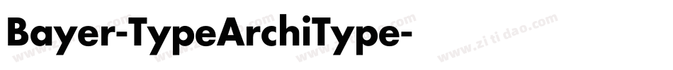 Bayer-TypeArchiType字体转换