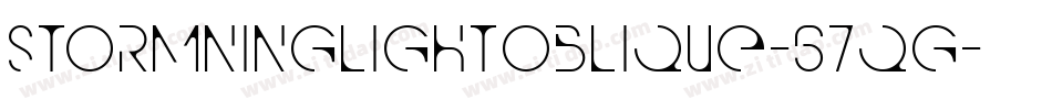 StormningLightOblique-67qg字体转换
